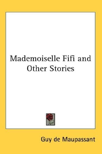Cover of Mademoiselle Fifi and Other Stories