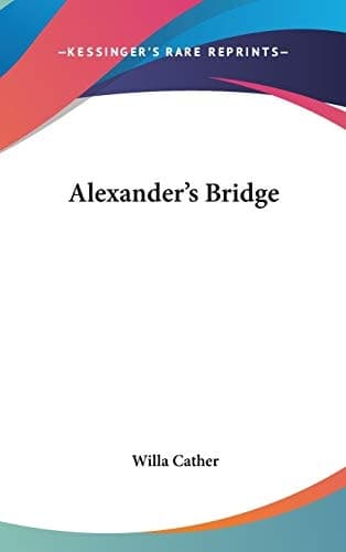 Cover of Alexander's Bridge