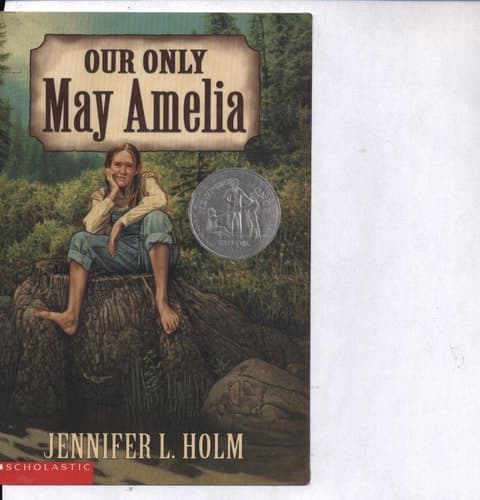 Cover of Our Only May Amelia (Harper Trophy Books)