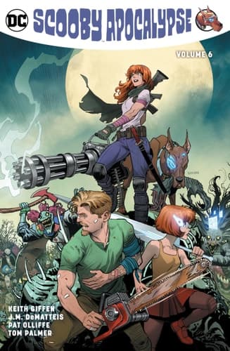 Cover of Scooby Apocalypse, Vol. 6