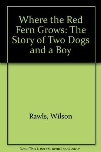 Cover of Where the Red Fern Grows