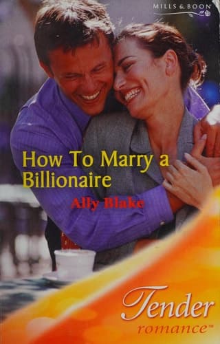 Cover of How to Marry a Billionaire