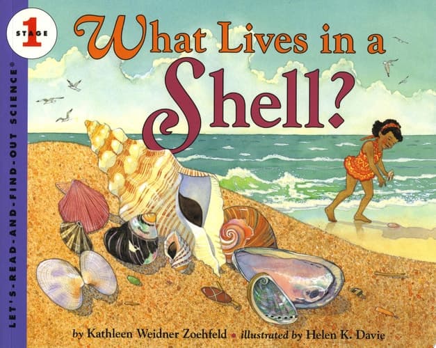Cover of What Lives in a Shell? (Let's-Read-and-Find-Out Science 1)