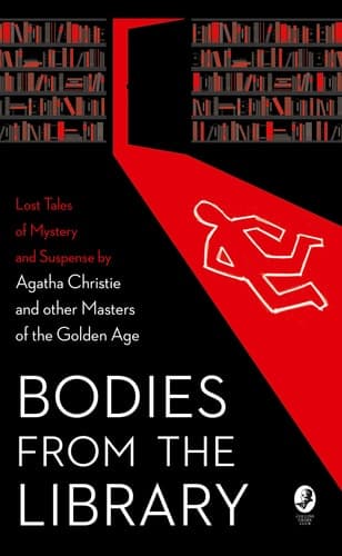 Cover of Bodies from the Library 1: Lost Tales of Mystery and Suspense from the Golden Age of Detection
