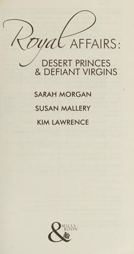 Cover of Royal Affairs: Desert Princes and Defiant Virgins
