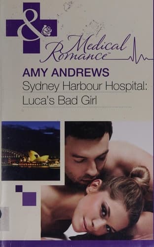 Cover of Sidney Harbour Hospital: Luca's Bad Girl