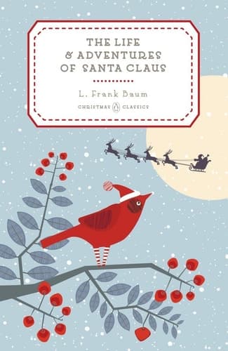Cover of Life and Adventures of Santa Claus