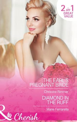 Cover of The Earl's Pregnant Bride / Diamond in the Ruff