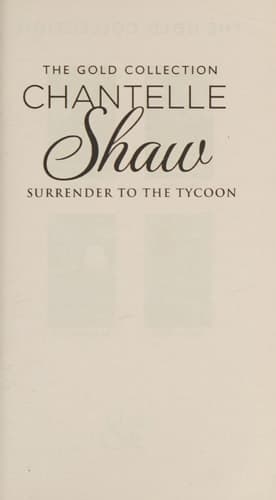 Cover of Gold Collection : Surrender to the Tycoon