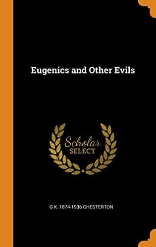Cover of Eugenics and Other Evils