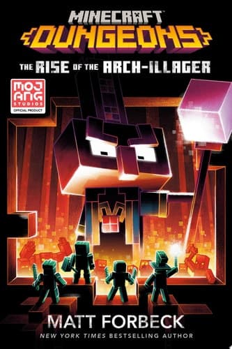 Cover of Minecraft Dungeons : the Rise of the Arch-Illager