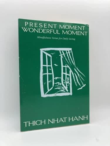 Cover of Present Moment Wonderful Moment