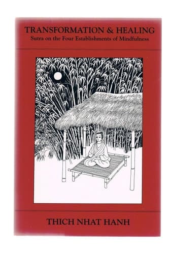 Cover of Transformation and Healing: Sutra on the Four Establishments of Mindfulness