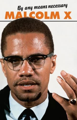 Cover of By Any Means Necessary (Malcolm X Speeches and Writings) (Malcolm X Speeches & Writings)