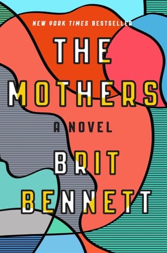 Cover of The Mothers: A Novel