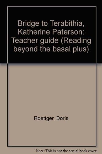 Cover of Bridge to Terabithia, Katherine Paterson Teacher Guide