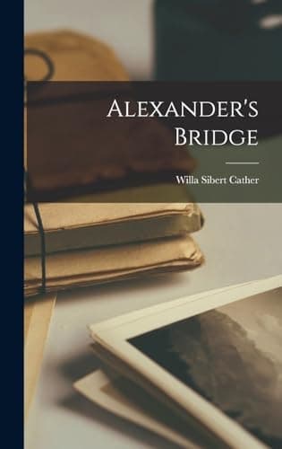 Cover of Alexander's Bridge