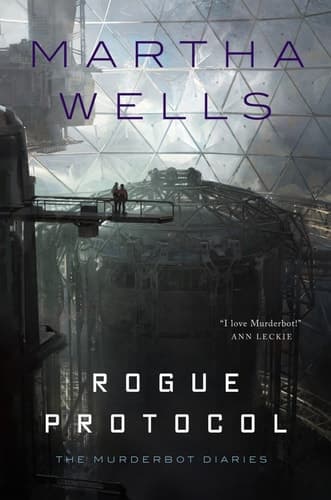 Cover of Rogue Protocol The Murderbot Diaries