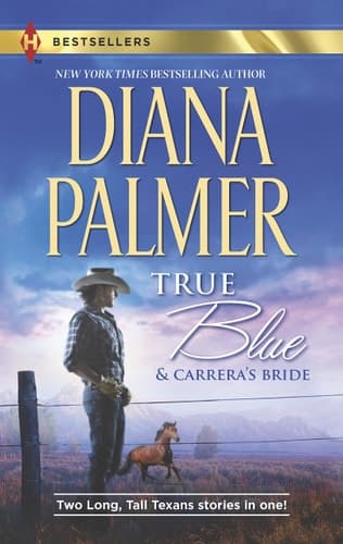Cover of True Blue and Carrera's Bride