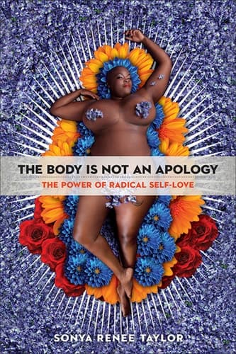 Cover of The Body Is Not an Apology The Power of Radical Self-Love