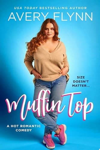 Cover of Muffin Top (A BBW Romantic Comedy)