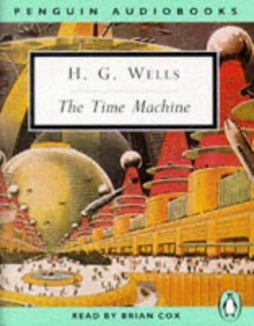 Cover of The Time Machine (Classic, 20th-Century, Audio)