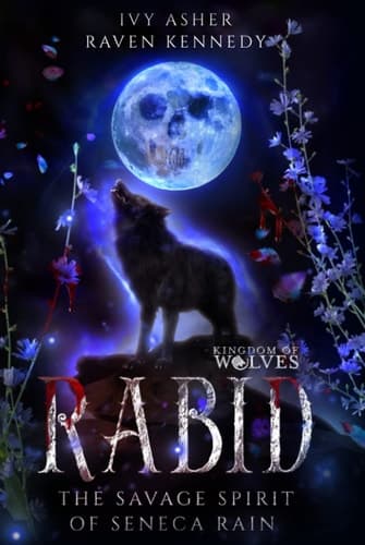 Cover of Rabid: The Savage Spirit of Seneca Rain
