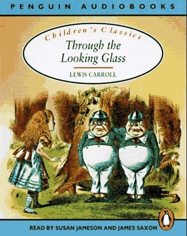 Cover of Through the Looking Glass (Classic, Children's, Audio)