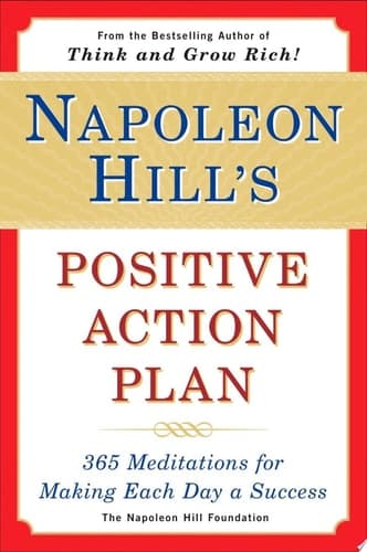 Cover of Napoleon Hill's Positive Action Plan