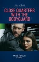 Cover of Close Quarters With The Bodyguard