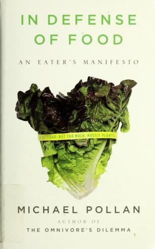 Cover of In Defense of Food An Eater's Manifesto