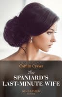 Cover of Spaniard's Last-Minute Wife