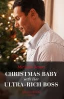 Cover of Christmas Baby with Her Ultra-Rich Boss