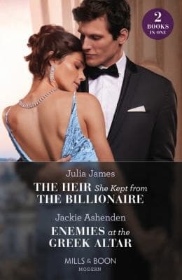 Cover of Heir She Kept from the Billionaire / Enemies at the Greek Altar