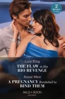 Cover of Flaw in His Rio Revenge / a Pregnancy Bombshell to Bind Them
