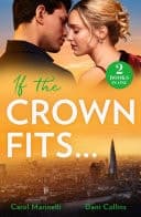Cover of If the Crown Fits...