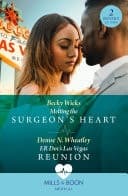 Cover of Melting the Surgeon's Heart / Er Doc's Las Vegas Reunion