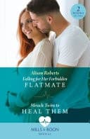 Cover of Falling for Her Forbidden Flatmate / Miracle Twins to Heal Them