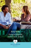 Cover of Daring to Fall for the Single Dad