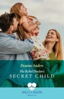 Cover of Rebel Doctor's Secret Child