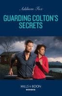 Cover of Guarding Colton's Secrets