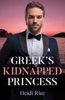 Cover of Greek's Kidnapped Princess