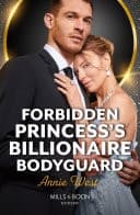 Cover of Forbidden Princess's Billionaire Bodyguard