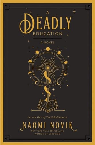 Cover of A Deadly Education A Novel