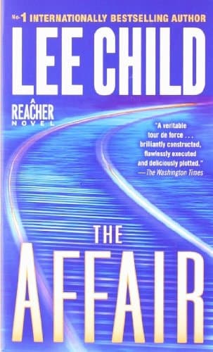 Cover of The Affair A Reacher Novel