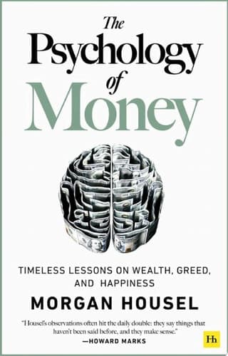 Cover of The Psychology of Money: Timeless Lessons on Wealth, Greed, and Happiness