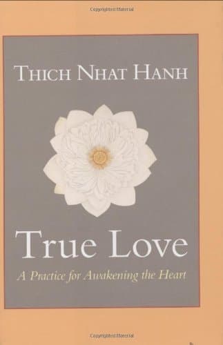 Cover of True Love A Practice for Awakening the Heart