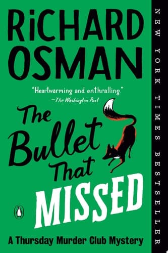 Cover of The Bullet That Missed