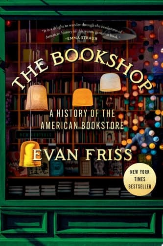 Cover of The Bookshop: A History of the American Bookstore