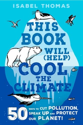 Cover of This Book Will Cool the Climate
